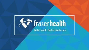 Fraser Health Banner colour block background with Fraser Health logo